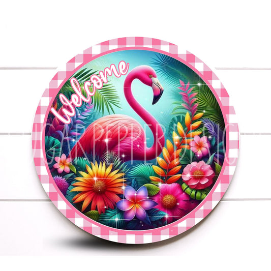 Pink Flamingo Wreath Sign, Tropical Sign, Welcome Flamingo Wreath Sign, Sugar Pepper Designs, Sign For Wreath, Decor, Aluminum Sign