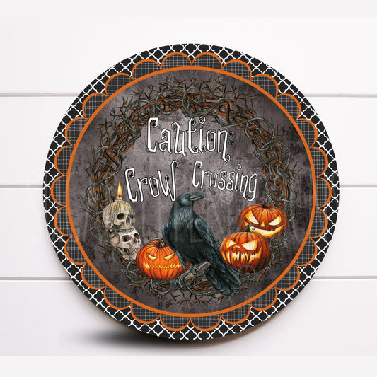 Wreath Sign, Caution Halloween Crow Wreath Sign, Crow Sign, Round Metal Wreath Sign, Sugar Pepper Designs, Sign for Wreath